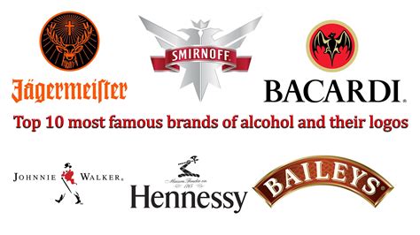 Top 10 most famous brands of alcohol and their logos