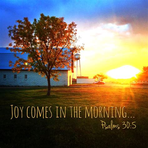 Joy comes in the morning. | Outdoor, Celestial, Psalms 30 5