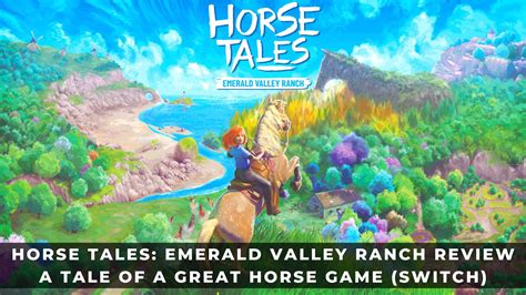 Horse Tales: Emerald Valley Ranch Review - A Tale of a Great Horse Game (Switch) - KeenGamer