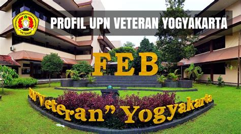 √ Profil Kampus UPN "V" Yogyakarta (Fakultas, dll)