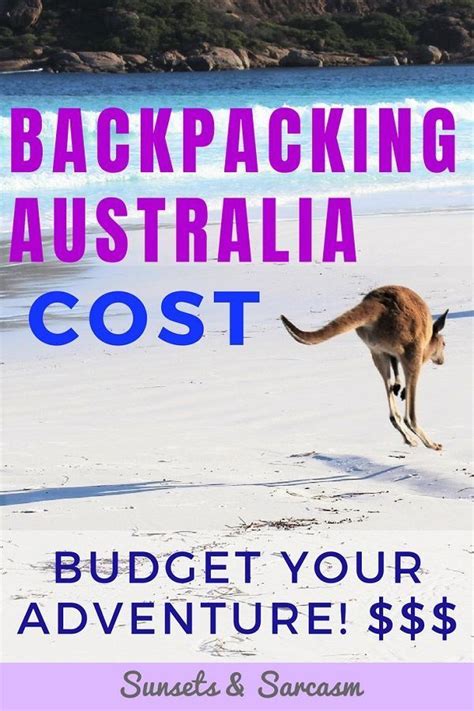 The Real Cost of Backpacking Australia: Budget Your Amazing Adventure | Australia backpacking ...