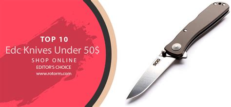 Best EDC Knives Under 50$ 2023 |Best EDC Knife Under 50$ Review Guide