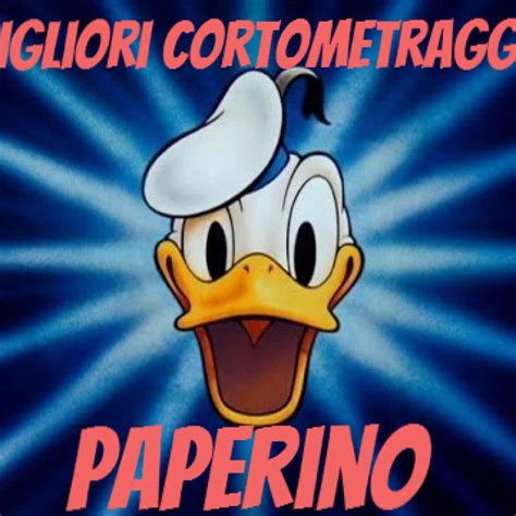 PAPERINO: alcuni imprescindibili cortometraggi animati (Donald Duck)