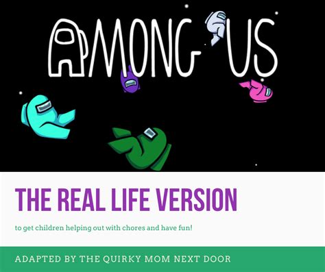 Real Life Among Us Game - The Quirky Mom Next Door