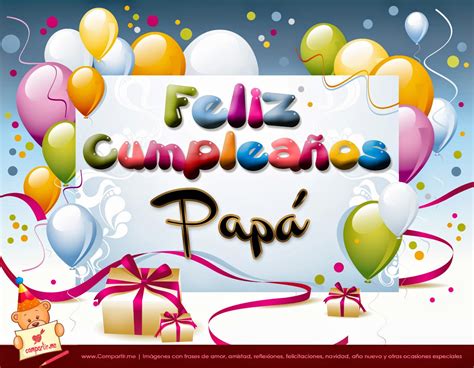 FELIZ CUMPLEAÑOS PAPI - Originales mensajes cumpleaños a mi Papi ~ Tu ...