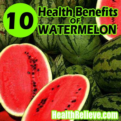 10 Health Benefits Of Watermelon | HEALTHRELIEVE.COM