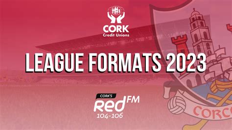 County League Formats & Groupings 2023 – Cork GAA