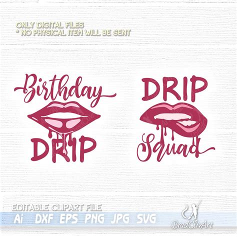 Birthday drip svg and drip squad for cutting cricut or silhouette file ...