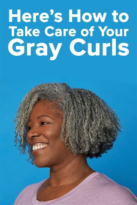 How to Take Care of Your Gray Curls in 2022 | Natural gray hair, White ...