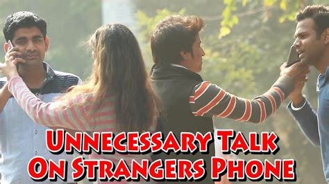 Unnecessary Talk On Strangers Phone Prank - Most Funniest Prank | THF - ... | Phone pranks ...