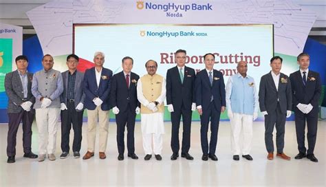 Nonghyup Bank opens branch in Noida; Yadav & Awasthi present