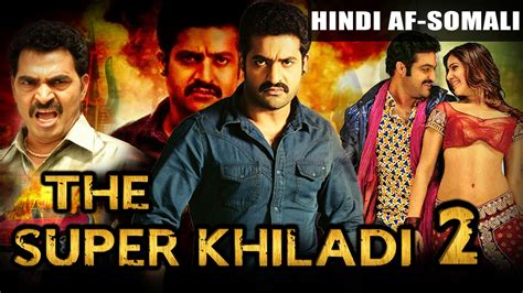 The Super Khiladi 2 Hindi Af Somali Movie | Jr NTR, Samantha Ruth ...