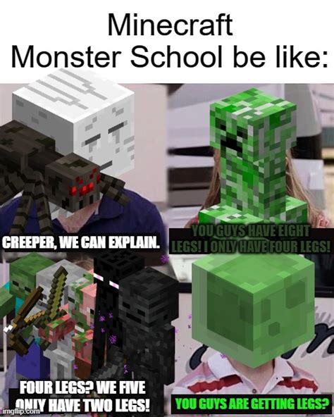 Monster School be like - Imgflip