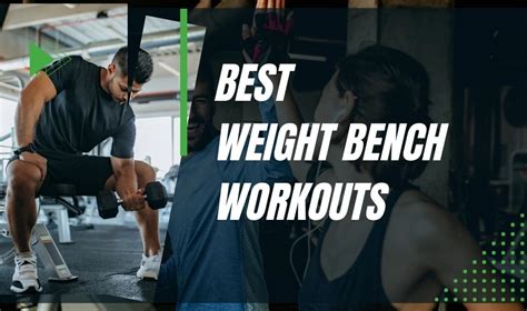 Effective Weight Bench Workouts - Home Exercise Ideas