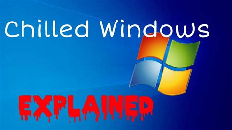 Chilledwindows.exe File Download