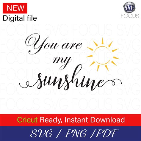 Svg File for Cricut, Sunshine SVG, Quotes, You Are My Sunshine SVG - Etsy