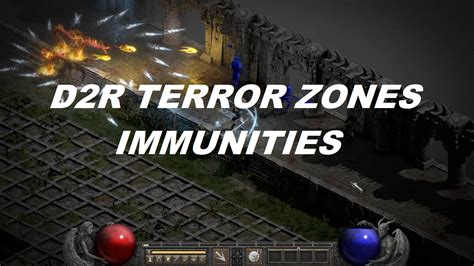 D2R 2.5 Terror Zones Immunities Guide & Best Builds To Run Terror Areas ...