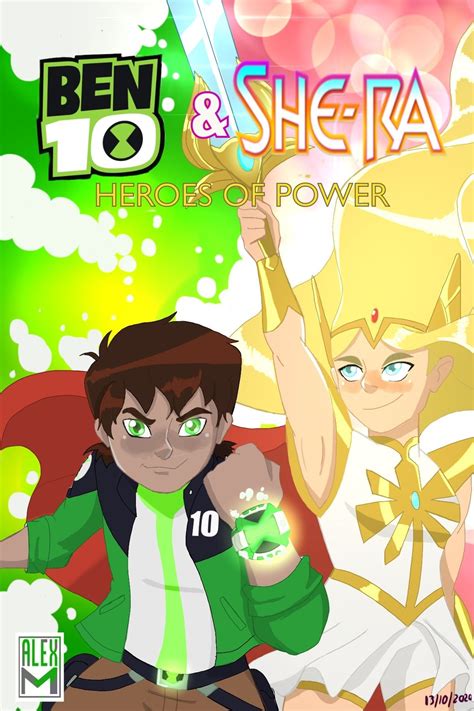 Ben 10 & She-Ra Heroes of Power Chapter 1: Just another normal day, a Ben 10 + She-Ra and the ...