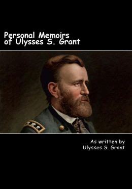 Personal Memoirs of Ulysses S. Grant by Ulysses S. Grant | NOOK Book (eBook), Paperback ...