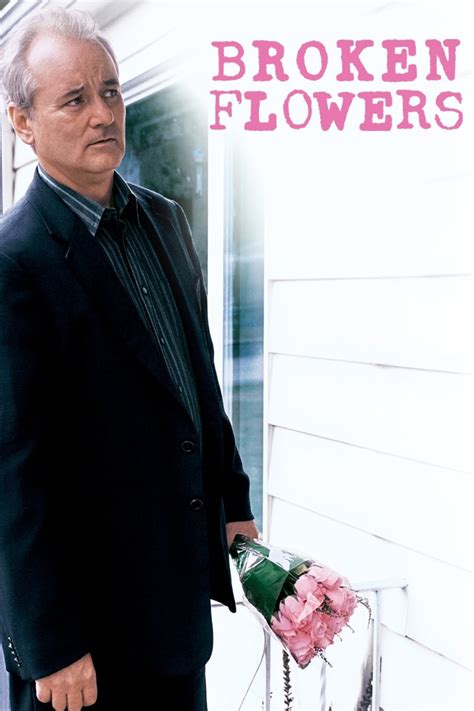 Broken Flowers (2005) - Posters — The Movie Database (TMDB)