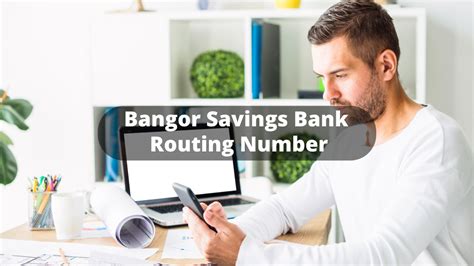 Bangor Savings Bank Routing Number - Wise Business Plans