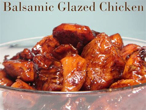 A Fuller Day: Balsamic Glazed Chicken. A Fuller Favorite