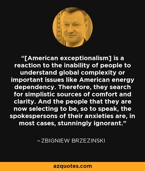 ZBIGNIEW BRZEZINSKI QUOTES image quotes at relatably.com