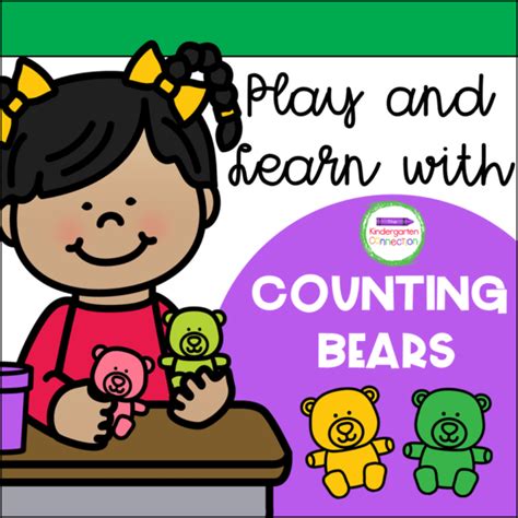 Play and Learn with Counting Bears - The Kindergarten Connection