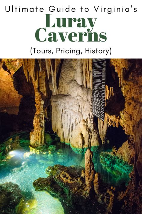 Ultimate Guide to Luray Caverns (Virginia) (Tours, Pricing, History ...