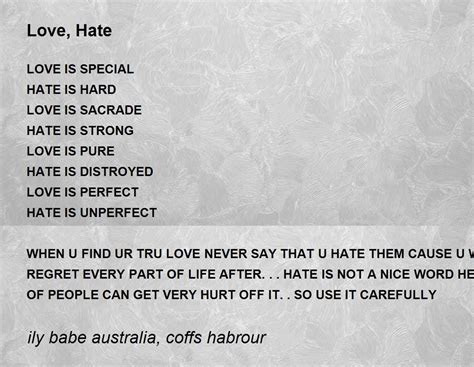 Love, Hate Poem by ily babe australia, coffs habrour - Poem Hunter