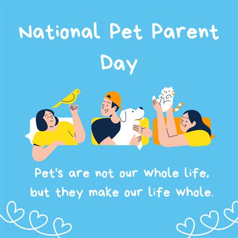 National Pet Parents Day | Pet parent, Parents day, Pet holiday