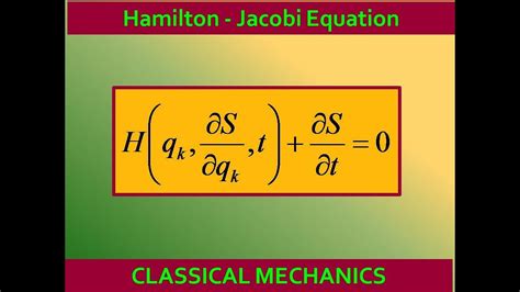 Hamilton-Jacobi Equation || Classical Mechanics - YouTube