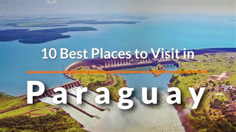 Paraguay Tourist Attractions