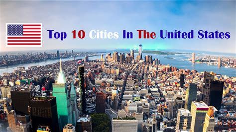 Top 10 Cities in the United States | Explore the Best Destinations ...