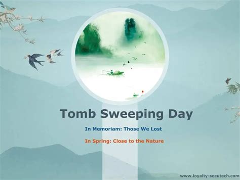 Tomb Sweeping Day Holiday Notice from Loyalty-Secu | Loyalty-secu