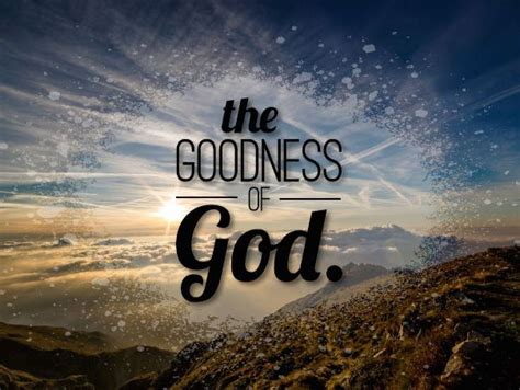 Reflections: Daily Devotions for Difficult Days [40] The Goodness of God