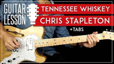 Tennessee Whiskey Guitar Tutorial Chris Stapleton Guitar Lesson |No Capo + 2 Chords + Solo ...