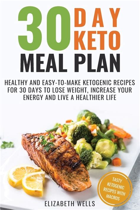 Buy 30 Day Keto Meal Plan: Healthy and Easy-To-Make Ketogenic Recipes for 30 Days to Lose Weight ...