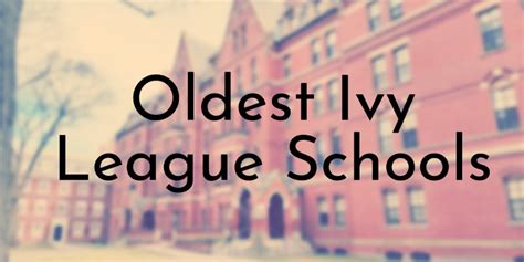 8 Oldest Ivy League Schools - Oldest.org