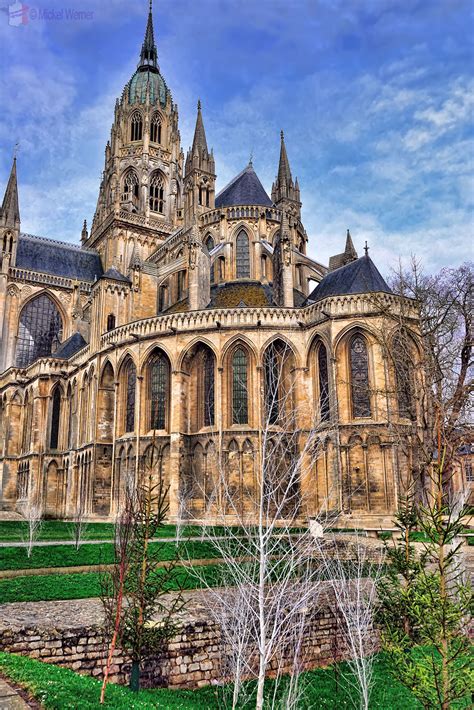 Bayeux – The Notre-Dame Cathedral – Travel Information and Tips for France