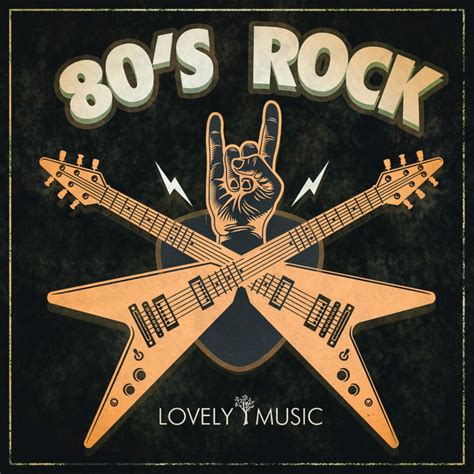 80s Rock - Album by Lovely Music Library | Spotify