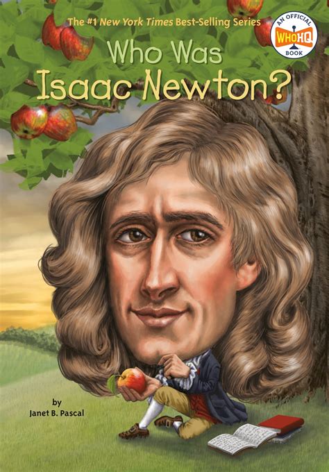 Who Was Isaac Newton? eBook by Janet B. Pascal - EPUB | Rakuten Kobo United States