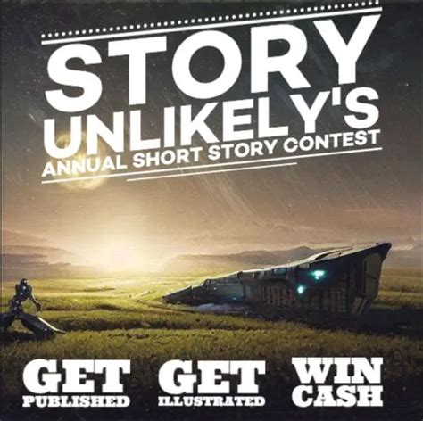 Story Unlikely Is Open For Its 2022 Contest! - The Horror Tree