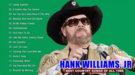 Best Country Songs Of Hank Williams Jr - Hank Williams Jr Greatest Hist ...