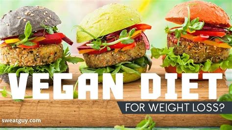 Vegan Diet for Weight Loss | Does It Work? [Complete Guide]