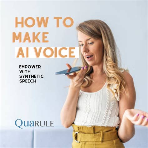 How To Make An AI Voice: Empower With Synthetic Speech