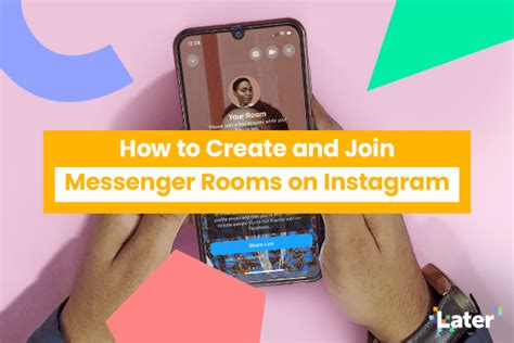 How to Create and Join Instagram Messenger Rooms - Later Blog