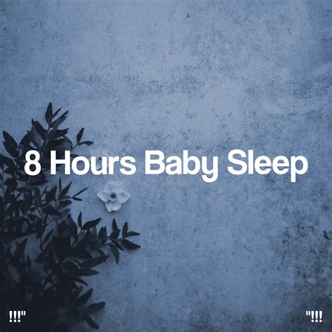 ‎8 Hours Baby Sleep - Album di Nursery Rhymes & Rockabye Lullaby ...