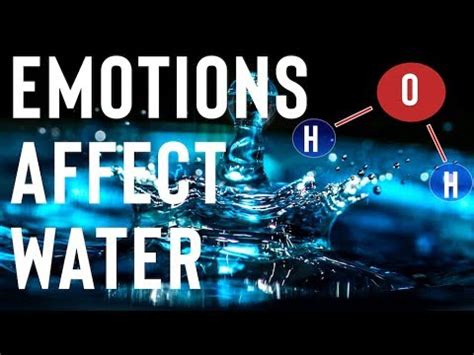 EMOTIONS AFFECT WATER - YouTube