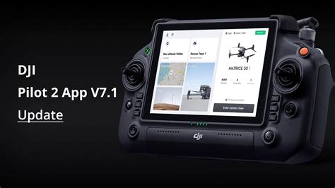 DJI Pilot 2 App V7.1 Update - YouTube